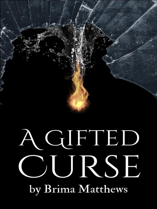 Title details for A Gifted Curse by Brima Matthews - Available
